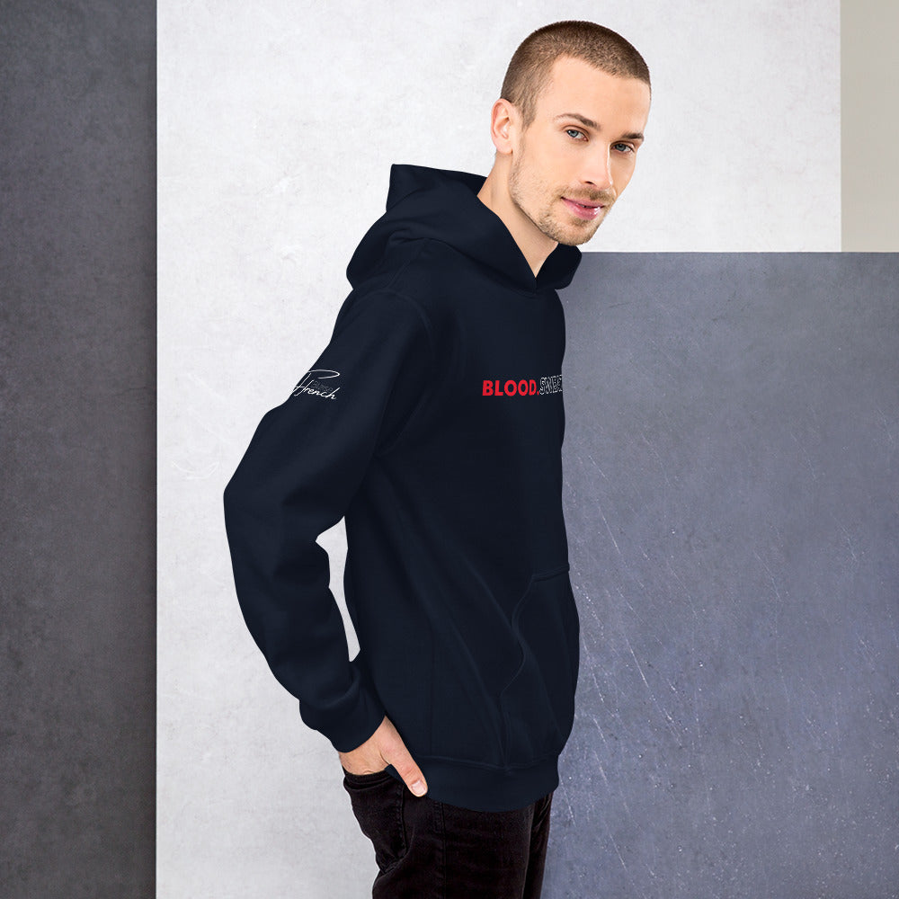 Blood. Sweat. Tears. Unisex Hoodie